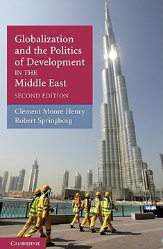 portada Globalization and the Politics of Development in the Middle East 2nd Edition Paperback (The Contemporary Middle East) (en Inglés)