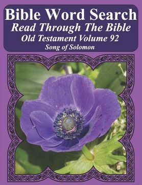portada Bible Word Search Read Through The Bible Old Testament Volume 92: Song of Solomon Extra Large Print (en Inglés)