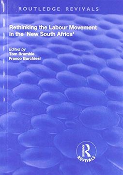 portada Rethinking the Labour Movement in the 'New South Africa' (en Inglés)
