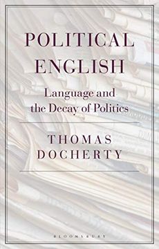 portada Political English: Language and the Decay of Politics (en Inglés)