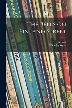 portada The Bells on Finland Street (en Inglés)