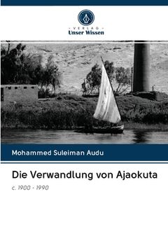 portada Die Verwandlung von Ajaokuta (en Alemán)