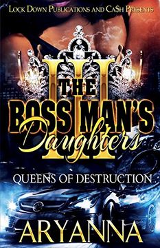 portada THE BOSS MAN'S DAUGHTERS 3: QUEENS OF DESTRUCTION