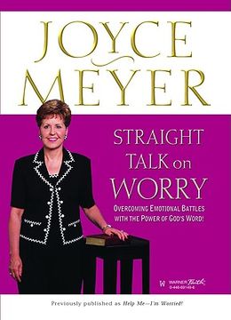 portada straight talk on worry: overcoming emotional battles with the power of god's word! (en Inglés)