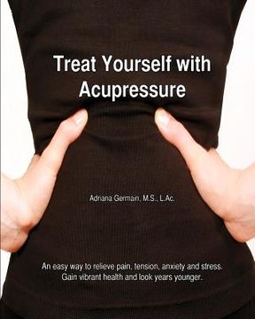 portada treat yourself with acupressure (en Inglés)