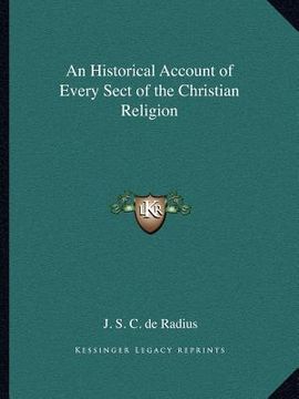 portada an historical account of every sect of the christian religion (en Inglés)