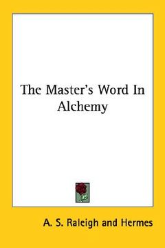 portada the master's word in alchemy (in English)
