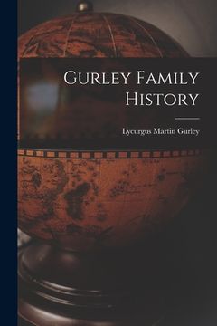 portada Gurley Family History (en Inglés)