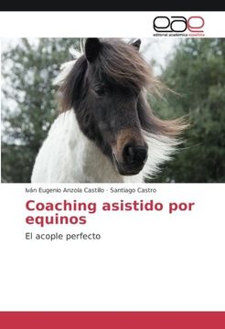 portada Coaching asistido por equinos: El acople perfecto
