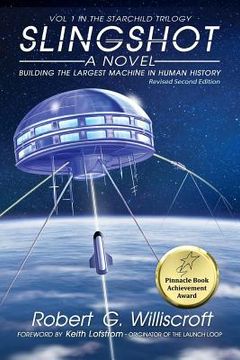 portada Slingshot: Building the Largest Machine in Human History (en Inglés)