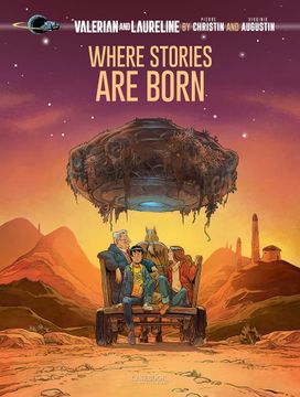 portada Where Stories are Born (Valerian & Laureline) (en Inglés)
