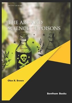 portada The Art and Science of Poisons (en Inglés)
