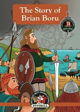 portada The Story of Brian Boru (Irish Myths & Legends in a Nutshell) (in English)