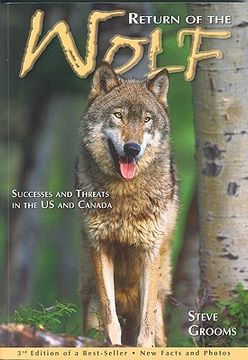 portada Return of the Wolf- 3rd Edition: Successes and Threats in the U.S. and Canada (in English)