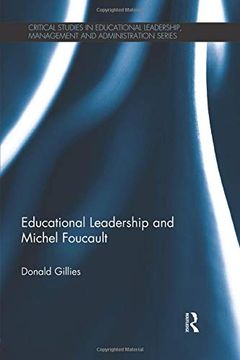 portada Educational Leadership and Michel Foucault (Critical Studies in Educational Leadership, Management and Administration) 