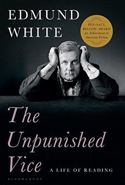 portada The Unpunished Vice: A Life of Reading (in English)