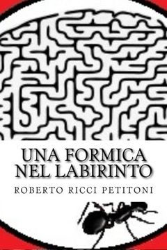 portada Una formica nel labirinto (Italian Edition)