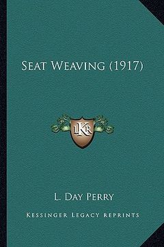 portada seat weaving (1917) (in English)
