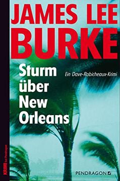 portada Sturm Über new Orleans: Ein Dave-Robicheaux-Krimi (en Alemán)