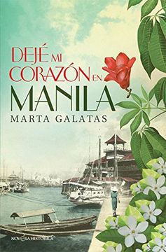 portada Dejé mi corazón en Manila (in Spanish)