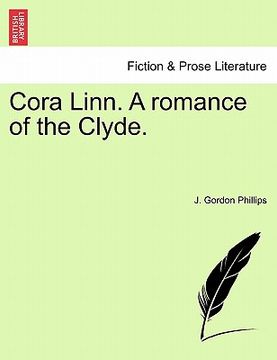 portada cora linn. a romance of the clyde.