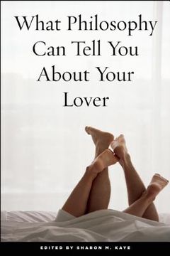 portada what philosophy can tell you about your lover