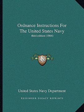 portada ordnance instructions for the united states navy: third edition (1864) (en Inglés)