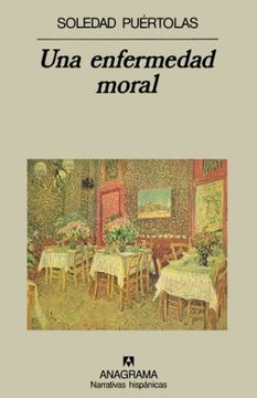 portada Una Enfermedad Moral (in Spanish)
