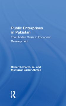 portada Public Enterprises in Pakistan: The Hidden Crisis in Economic Development [Hardcover ] 