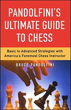 portada Pandolfini' S Ultimate Guide to Chess (Fireside Chess Library) (in English)