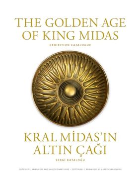 portada The Golden age of King Midas: Exhibition Catalogue (in English)