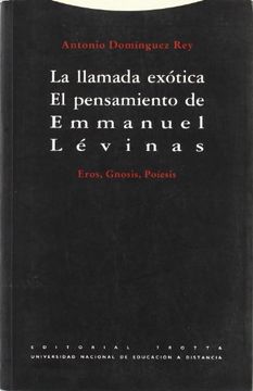 portada La Llamada Exótica: El Pensamiento de Emmanuel Lévinas (Estructuras y Procesos. Filosofía)