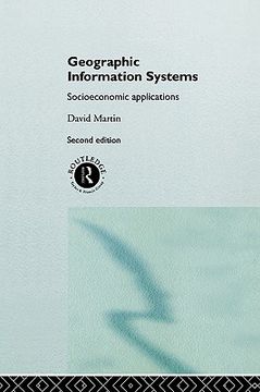 portada geographic information systems: socioeconomic applications (en Inglés)