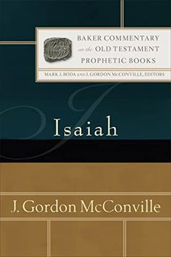 portada Isaiah (Baker Commentary on the old Testament: Prophetic Books) (en Inglés)