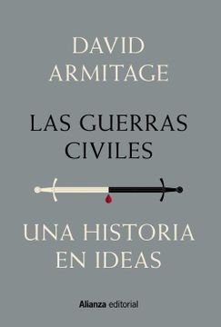 portada Las Guerras Civiles: Una Historia en Ideas (in Spanish)