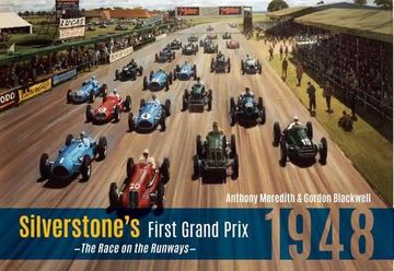 portada Silverstone's First Grand Prix: 1948: The Race on the Runways (in English)
