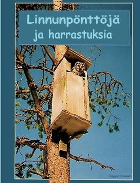 portada Linnnunpönttöjä ja harrastuksia (en Finlandés)