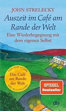 portada Auszeit im Café am Rande der Welt: Eine Wiederbegegnung mit dem Eigenen Selbst (in German)