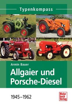 portada Allgaier und Porsche-Diesel: 1945-1962 (en Alemán)