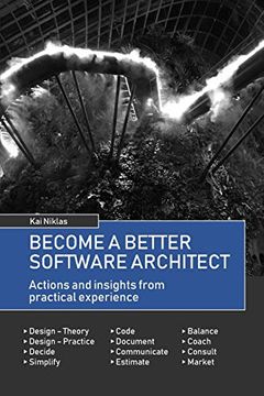 portada Become a Better Software Architect: Actions & Insights From Practical Experience (in English)