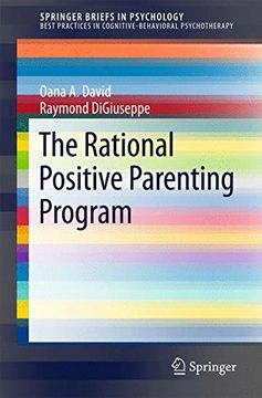 portada The Rational Positive Parenting Program (Springerbriefs in Psychology) (en Inglés)