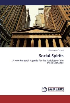 portada Social Spirits: A New Research Agenda for the Sociology of the Stock Exchange