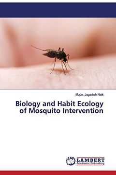 portada Biology and Habit Ecology of Mosquito Intervention (en Inglés)
