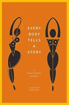 portada Every Body Tells a Story: A Craniosacral Journey (in English)