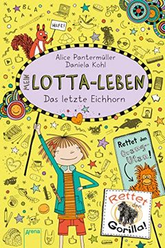 portada Mein Lotta-Leben (16). Das Letzte Eichhorn (in German)