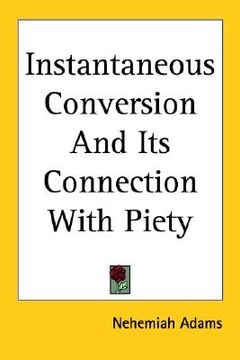 portada instantaneous conversion and its connection with piety (in English)