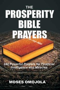 portada The Prosperity Bible Prayers: 240 Powerful Prayers for Financial Intelligence and Miracles (en Inglés)