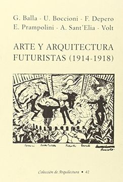 portada Arte y Arquitectura Futuristas 1914-1918
