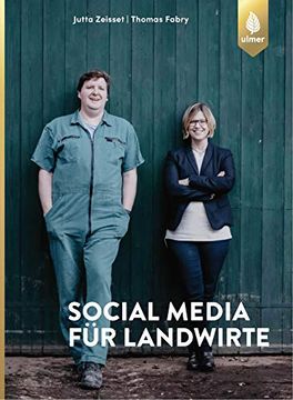 portada Social Media für Landwirte: Facebook, Snapchat und co. (en Alemán)