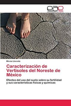 portada Caracterización de Vertisoles del Noreste de México (in Spanish)